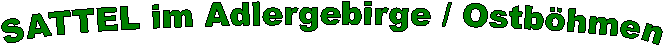 SATTEL im Adlergebirge / Ostbhmen